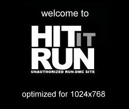 Hit It Run - THE Unauthorized Run-DMC Site