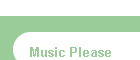 Music Please