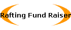 Rafting Fund Raiser