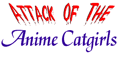 Attack Of The Anime Catgirls