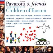 Pavarotti & Friends Together For the Children of Bosnia