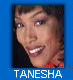 Tanesha