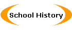 School History