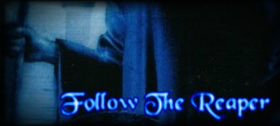 Click Here To View FOLLOW THE REAPER Lyrics