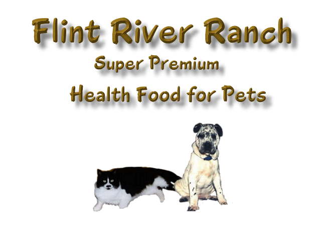 Flint River Ranch Super Premium Health Food for Pets