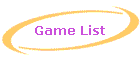 Game List