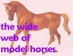 Wide Web 
of Model Horses