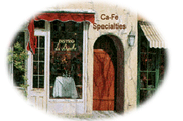 a picture of the ca-fe specialties shop