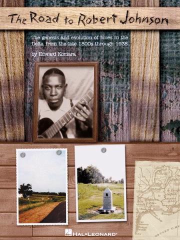 The Road to Robert Johnson book