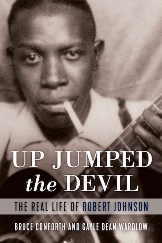 Up Jumped The Devil - Robert Johnson book