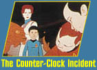 The Counter-Clock Incident
