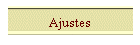 Ajustes