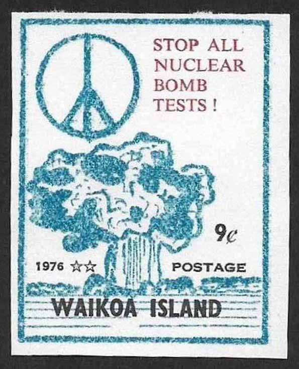 Waikoa Island 1976 Anti-Nuclear Campaign, 9c. Click to view the full miniature sheet.
