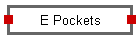 E Pockets