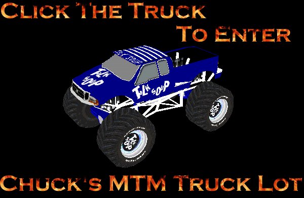 Enter Chuck's MTM 2 Truck Lot