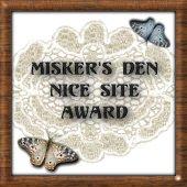 Misker's Den Nice Site Award