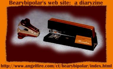 bearybipolar's web site: a diaryzine