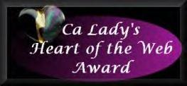 Ca Lady's Heart of the Web Award
