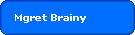 Mgret Brainy
