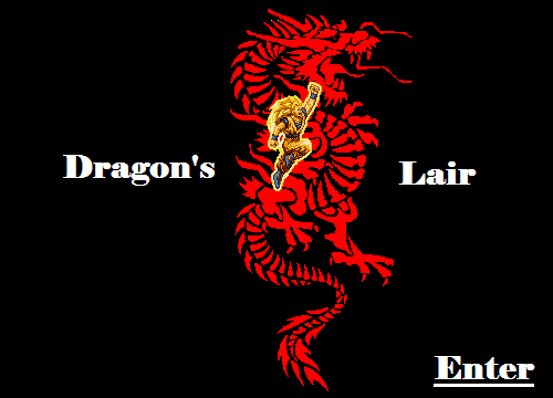 Enter Dragon's Lair