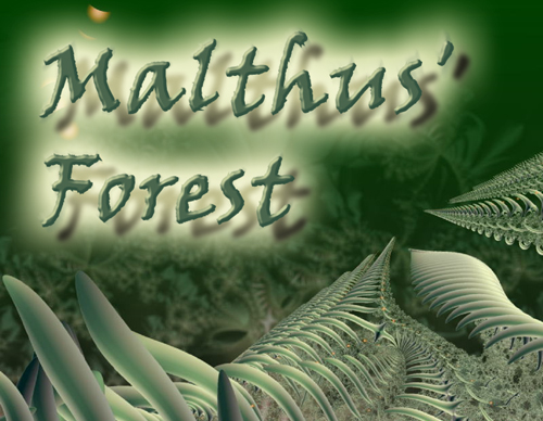 Malthus' Forest