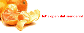 read as " let's open that mandarin ! "