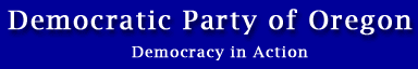 Democratic Party of Oregon: Democracy in Action