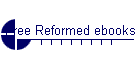 Free Reformed ebooks