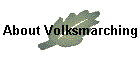 About Volksmarching