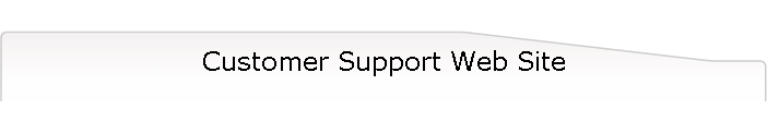 Customer Support Web Site