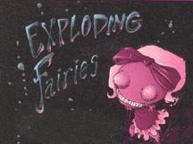 Exploding Fairies