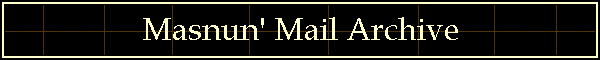 Masnun' Mail Archive