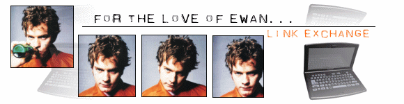for the love of ewan...