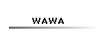 WAWA