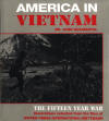 America in Vietnam: The Fifteen-Year War