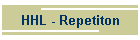 HHL - Repetiton
