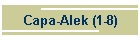 Capa-Alek (1-8)