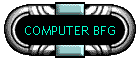 COMPUTER BFG