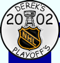 Derek's 2002 NHL Playoffs