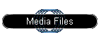 Media Files