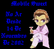 mobile_sweet_-_no_ar_desde_quatorze_de_novembro_de_dois_mil_e_dois__chibi_treize.jpg (6880 bytes)