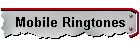 Mobile Ringtones
