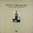 WHITE MANSIONS - Various Artists
