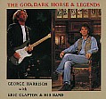 THE GOD, DARK HORSE & LEGENDS - George Harrison