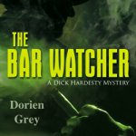 Cover of "The Bar Watcher"