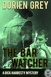 Cover of "The Bar Watcher"
