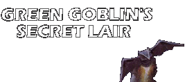 Green Goblin's Secret Lair
