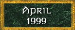 April, 1999