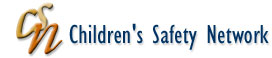 Welcome to Children's Safety Network