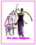 Dedicated to the Great Jazz Singers of Past & Present